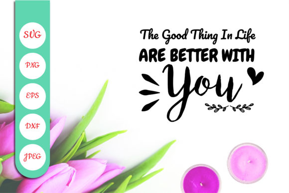Are Better with You CUT SVG Valentine