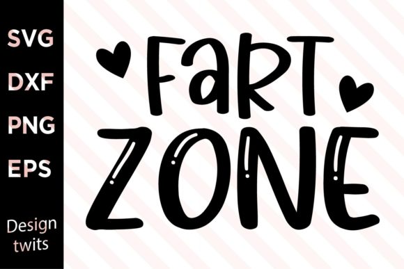 Fart Zone SVG Review
