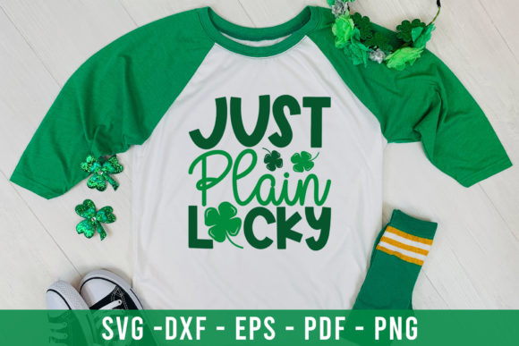 Just Plain Lucky, St Patrick’s Day SVG