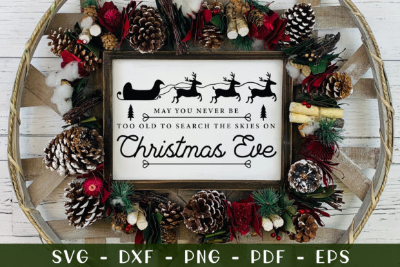May You Never Be Too Old, Christmas SVG