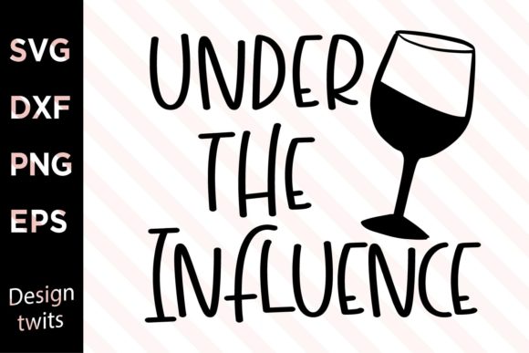 Under the Influenece SVG